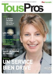 Pros n°20 - MARS 2013 Télécharger le PDF - Promocash