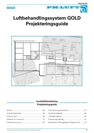 Luftbehandlingssystem GOLD Projekteringsguide - UNC Systems AB