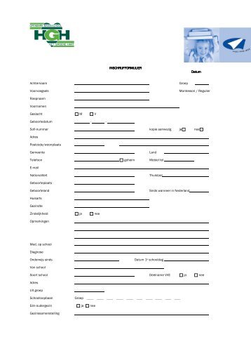 INSCHRIJFFORMULIER INSCHRIJFFORMULIER Datum ...