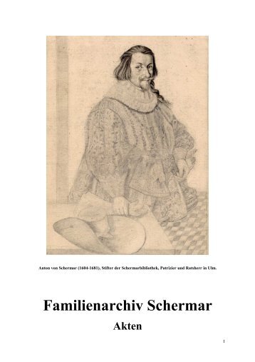 Familienarchiv Schermar - Akten - Stadtarchiv Ulm