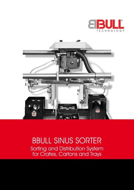 BBULL SINUS SORTER - BBULL TECHNOLOGY