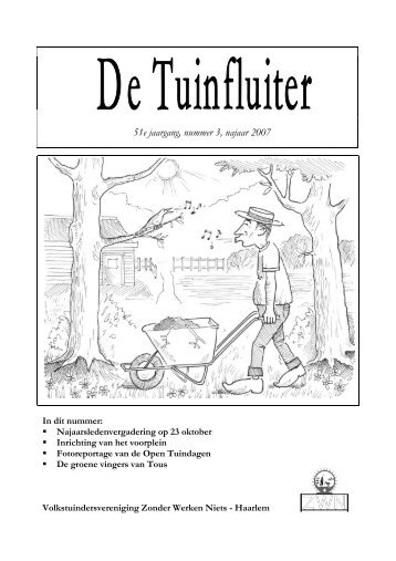 De Tuinfluiter nr. 3 najaar 2007 - Zwn Volkstuinen