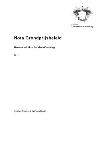 nota Grondprijsbeleid 2011 - Gemeente Leidschendam-Voorburg