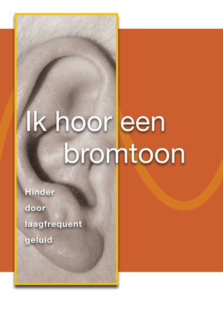 Ik hoor een bromtoon - GGD Groningen