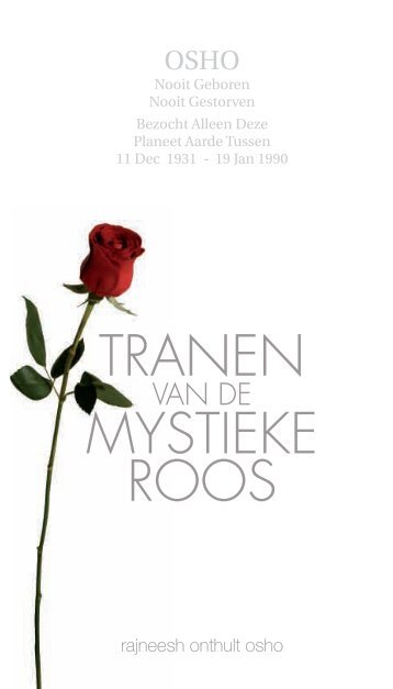 TRANEN MYSTIEKE ROOS - Ozenrajneesh