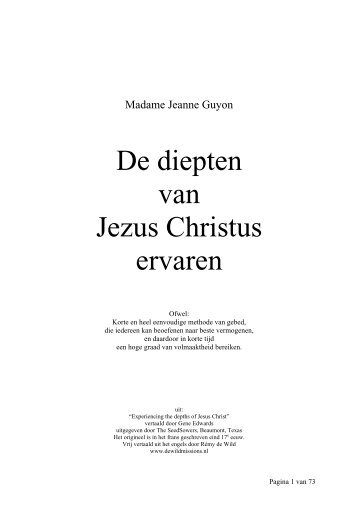 De diepten van Jezus Christus ervaren - De Wild Missions