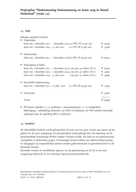 Projectplan “Ondersteuning Huisartsenzorg en Acute zorg in Noord ...