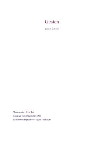 Gesten genom Sidorna, Master Thesis, 2011 (pdf) - Disa Rytt