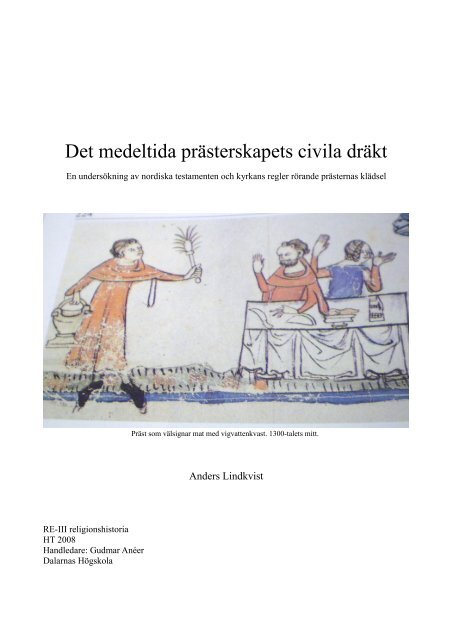 Det medeltida prästerskapets civila dräkt – Anders Lindkvist