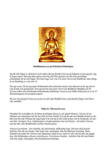 Buddhismens syn på befrielsen/frälsningen - BuddhismInfo.se