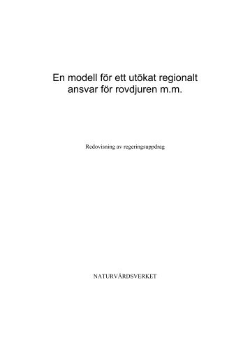 Redovisning av regeringsuppdrag regionalt ansvar för rovdjuren mm