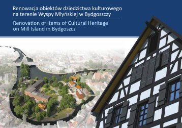 Renowacja obiektów dziedzictwa kulturowego na ... - Bydgoszcz