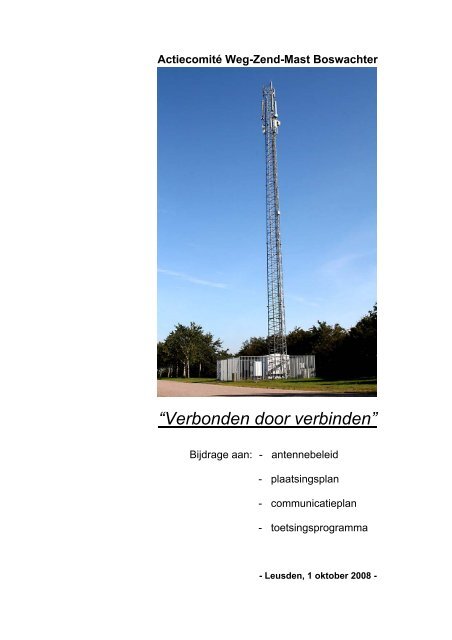 Actiecomité Weg-Zend-Mast Boswachter “Verbonden door verbinden”