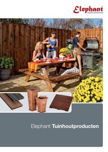 Elephant Brochure 2010 - Hout en plaat op maat voor iedereen
