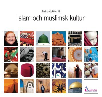 islam och muslimsk kultur - Aksaa islamutbildning