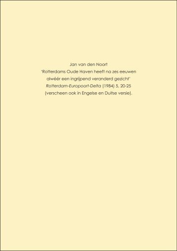 Rotterdams Oude Haven heeft na zes eeuwen alwéér een ...