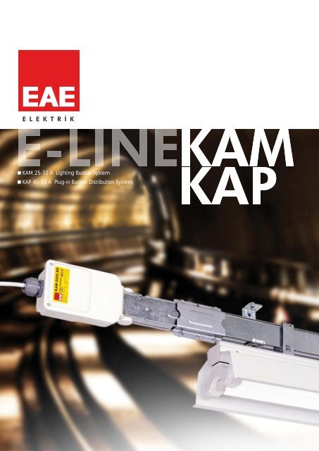 E-Line KAM / KAP - EAE Elektrik