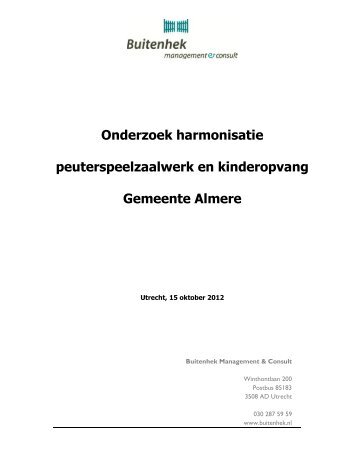 Eindrapport onderzoek harmonisatie peuterspeelzalen en ...