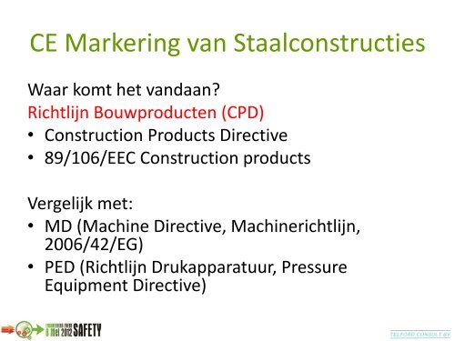 CE-Markering van Staalconstructies Bert van ... - Engineers Online