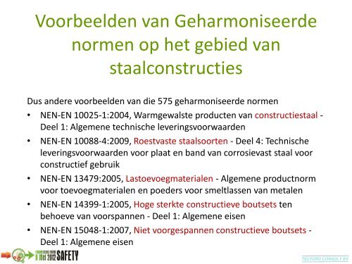 CE-Markering van Staalconstructies Bert van ... - Engineers Online