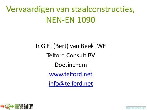 CE-Markering van Staalconstructies Bert van ... - Engineers Online