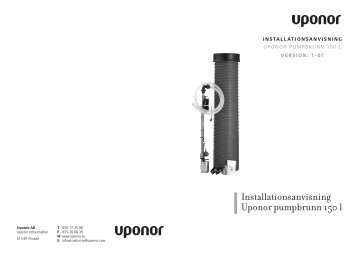 Installationsanvisning Uponor pumpbrunn 150 l - Uponor AB