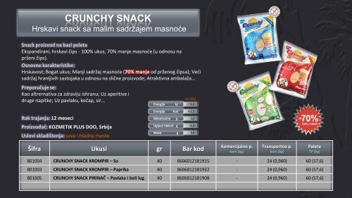 crunchy snack - Kozmetik Plus