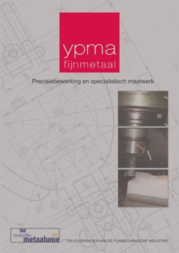 download onze brochure - Ypma Fijnmetaal BV