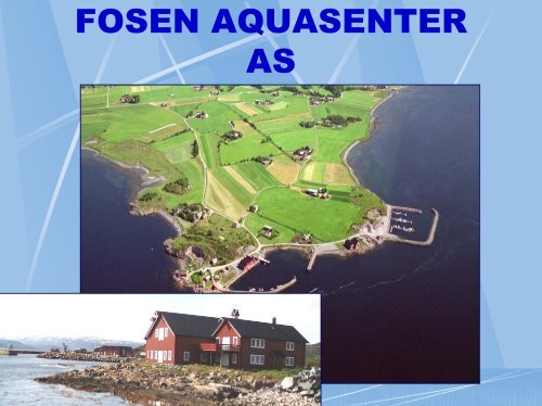 Fosen Aquasenter as