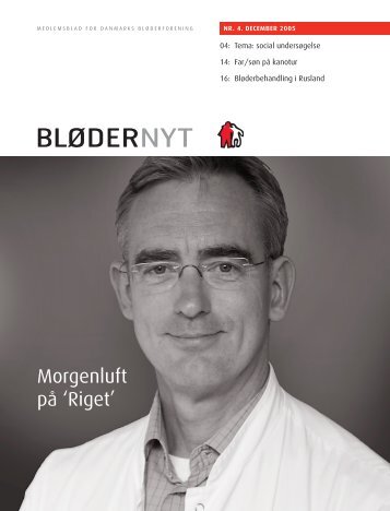 Morgenluft på 'Riget' - Danmarks Bløderforening.