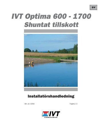 Optima 600 - 1700 Shuntat tillskott - IVT värmepumpar