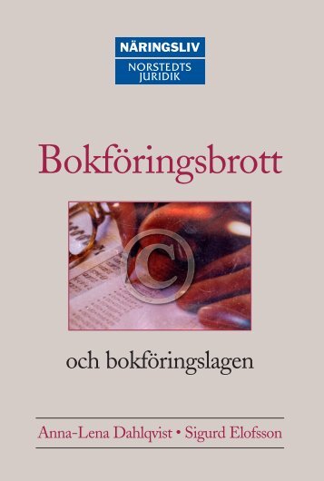 Bokföringsbrott och bokföringslagen - Norstedts Juridik