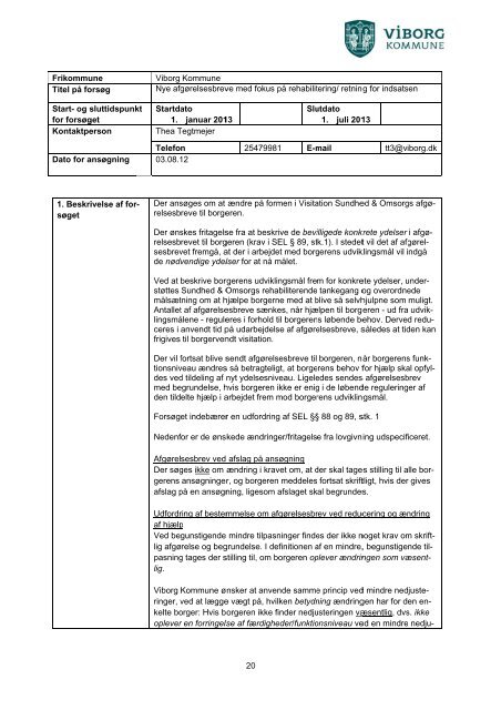 Viborg Kommune - 4. runde - Økonomi- og Indenrigsministeriet