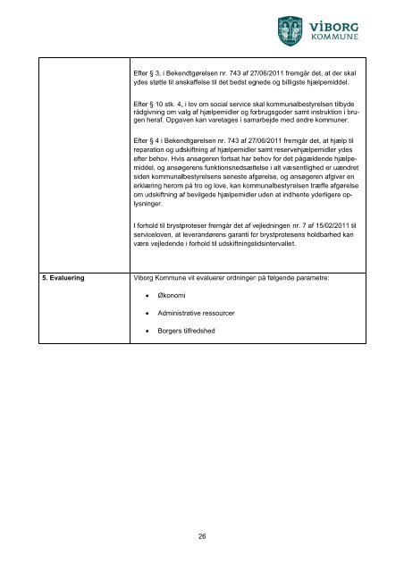 Viborg Kommune - 4. runde - Økonomi- og Indenrigsministeriet