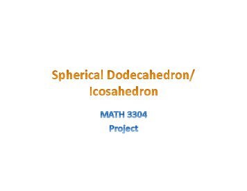 Spherical Dodecahedron