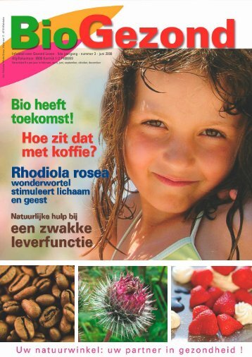 Infoblad over Gezond Leven - 5de jaargang - nummer ... - BioGezond