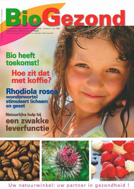 Infoblad over Gezond Leven - 5de jaargang - nummer ... - BioGezond