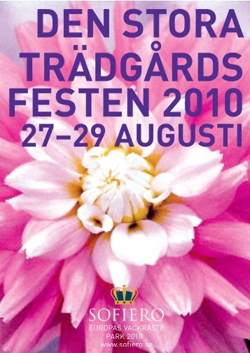 DEN STORA TRÄDGÅRDS FESTEN 2010