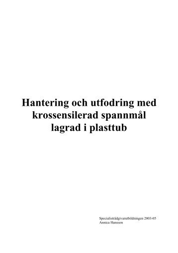 Hantering och utfodring med krossensilerad ... - Svensk Mjölk