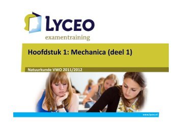 Hoofdstuk 1: Mechanica (deel 1)