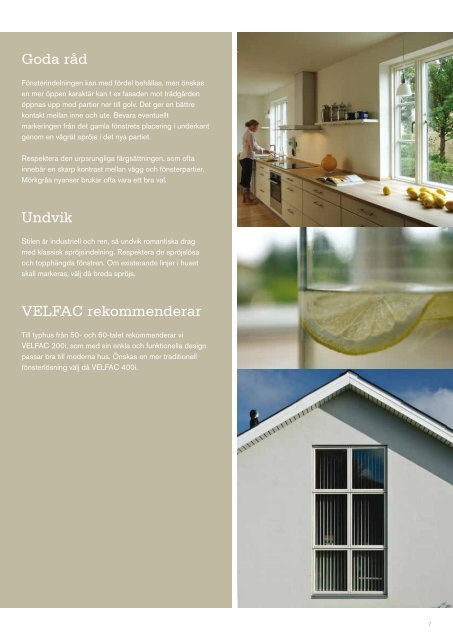 Hitta stilen till ditt hus - Velfac