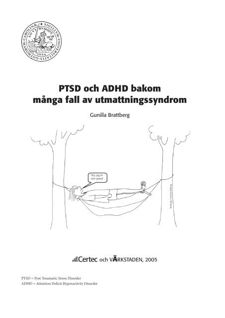 PTSD och ADHD bakom många fall av ... - Värkstaden