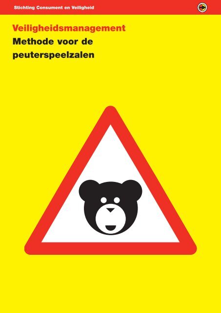 Veiligheidsmanagement Methode voor de peuterspeelzalen