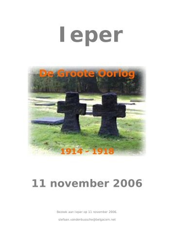 11 november 2006 - Wereldoorlog I in de Westhoek
