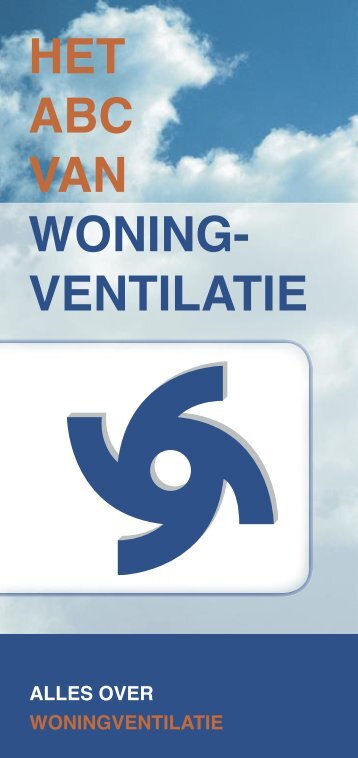 HET ABC VAN WONING- VENTILATIE - Codumé