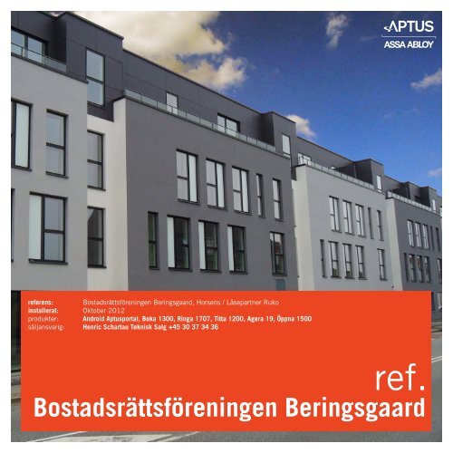 Bokning av gemensamma utrymmen. Aptus Elektronik AB