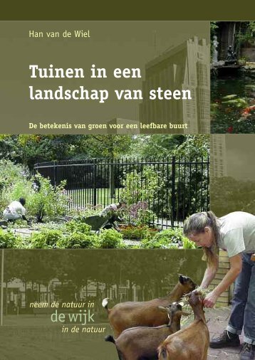 Tuinen in een landschap van steen - Movisie