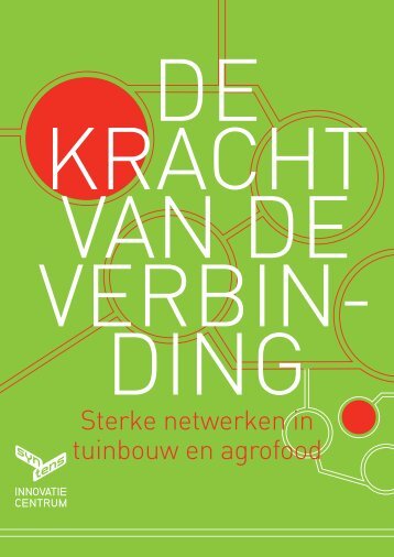 Sterke netwerken in tuinbouw en agrofood - Syntens