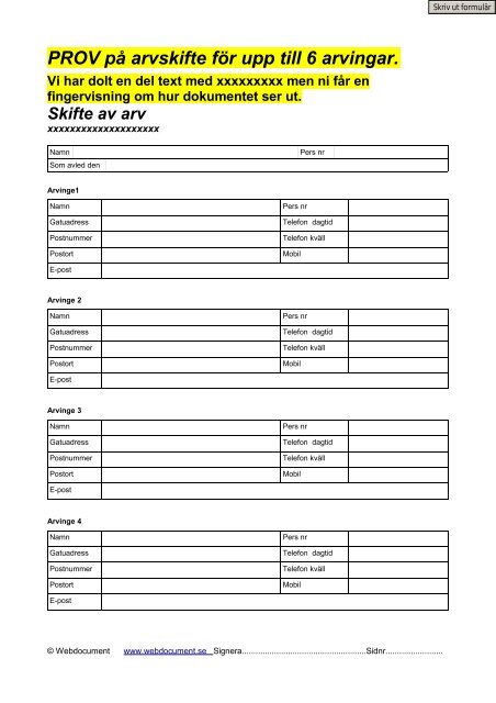 PROV på arvskifte för upp till 6 arvingar. - Kontrakt för djur