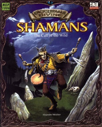 Shamans. The Call Of..